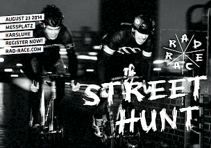 RAD RACE "Street Hunt" KARLSRUHE