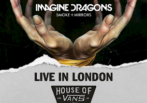 House Of Vans & Imagine Dragons